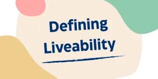 Defining Liveability