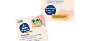 Two posters for different events can be seen displayed at an angle to one and other: one says 'LLEH Coffee and Chat' and the other says 'Introducing:  A Lived and Living Experience Suicide Research Hub'